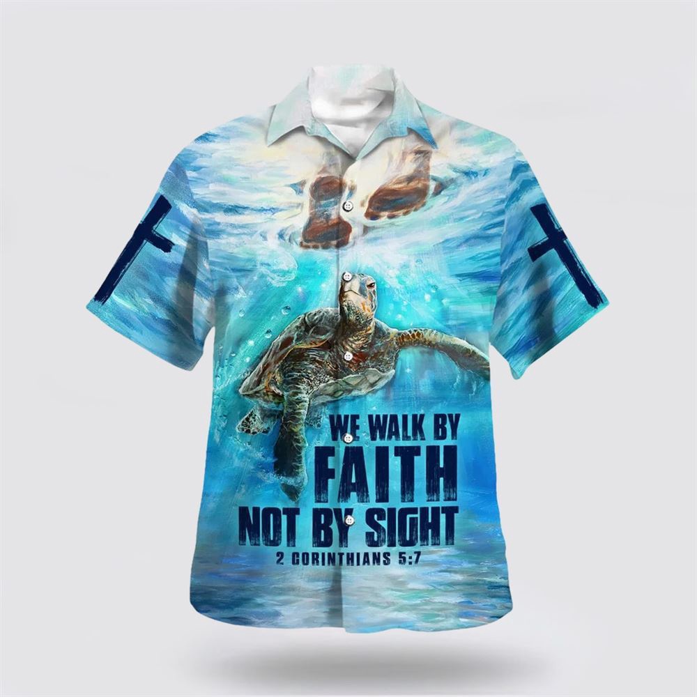 We Walk By Faith Not By Sight 2 Corinthians 57 Hawaiian Shirt Christian Hawaiian Shirt Christian Summer Short Sleeve Shirt 1 sspzdc.jpg We Walk By Faith Not By Sight 2 Corinthians 57 Hawaiian Shirt Christian Hawaiian Shirt Christian Summer Short Sleeve Shirt 1 sspzdc.jpg