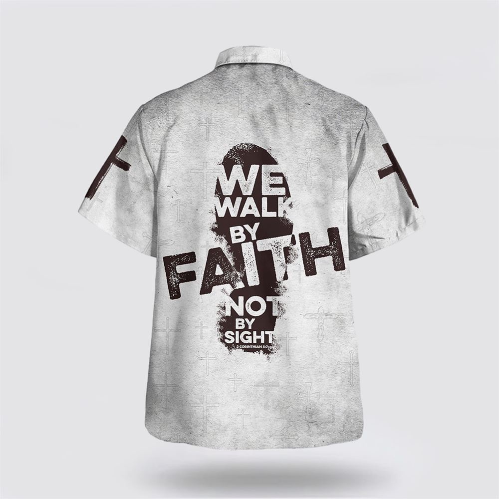We Walk By Faith Not By Sight Jesus Cross Hawaiian Shirt Christian Hawaiian Shirt Christian Summer Short Sleeve Shirt 2 msgtk5.jpg We Walk By Faith Not By Sight Jesus Cross Hawaiian Shirt Christian Hawaiian Shirt Christian Summer Short Sleeve Shirt 2 msgtk5.jpg
