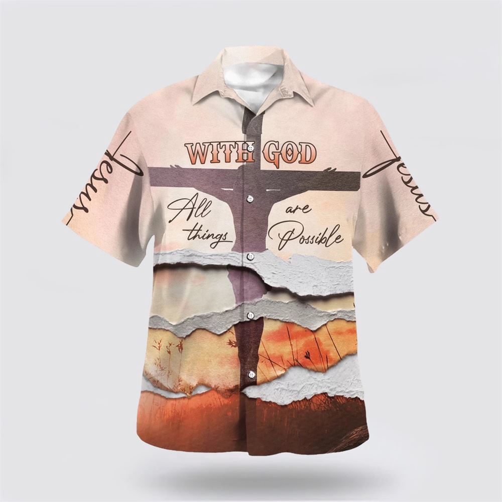 With God All Things Are Possible Hawaiian Shirts Christian Hawaiian Shirt Christian Summer Short Sleeve Shirt 1 vnbkhm.jpg With God All Things Are Possible Hawaiian Shirts Christian Hawaiian Shirt Christian Summer Short Sleeve Shirt 1 vnbkhm.jpg