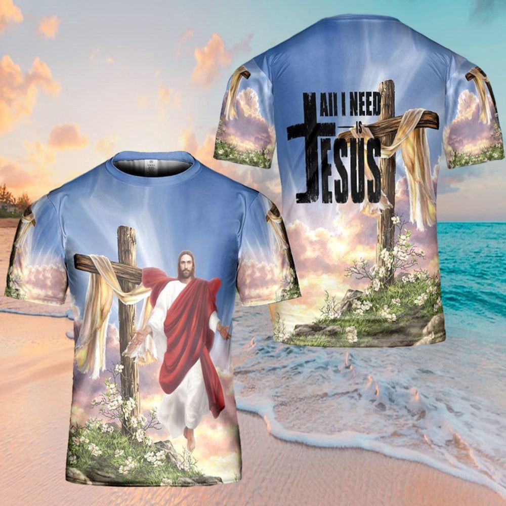 All I Need Is Jesus 3D T Shirt Christian T Shirt Jesus Tshirt Designs Jesus Christ Shirt 1 rz6qhd.jpg All I Need Is Jesus 3D T Shirt Christian T Shirt Jesus Tshirt Designs Jesus Christ Shirt 1 rz6qhd.jpg