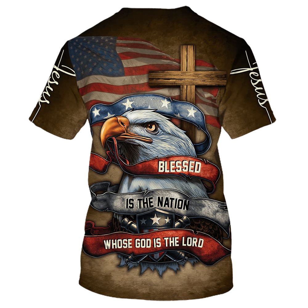 Blessed Is The Nation Whose God Is The Lord 3D T Shirt Christian T Shirt Jesus Tshirt Designs Jesus Christ Shirt 2 iwsdbd.jpg Blessed Is The Nation Whose God Is The Lord 3D T Shirt Christian T Shirt Jesus Tshirt Designs Jesus Christ Shirt 2 iwsdbd.jpg