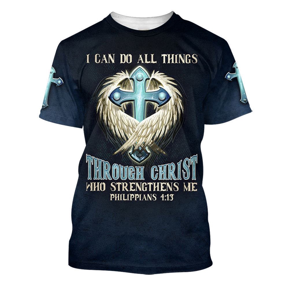 Cross I Can Do All Things Through Christ Who Strengthens Me 3D T Shirt Christian T Shirt Jesus Tshirt Designs Jesus Christ Shirt 1 com1kt.jpg Cross I Can Do All Things Through Christ Who Strengthens Me 3D T Shirt Christian T Shirt Jesus Tshirt Designs Jesus Christ Shirt 1 com1kt.jpg