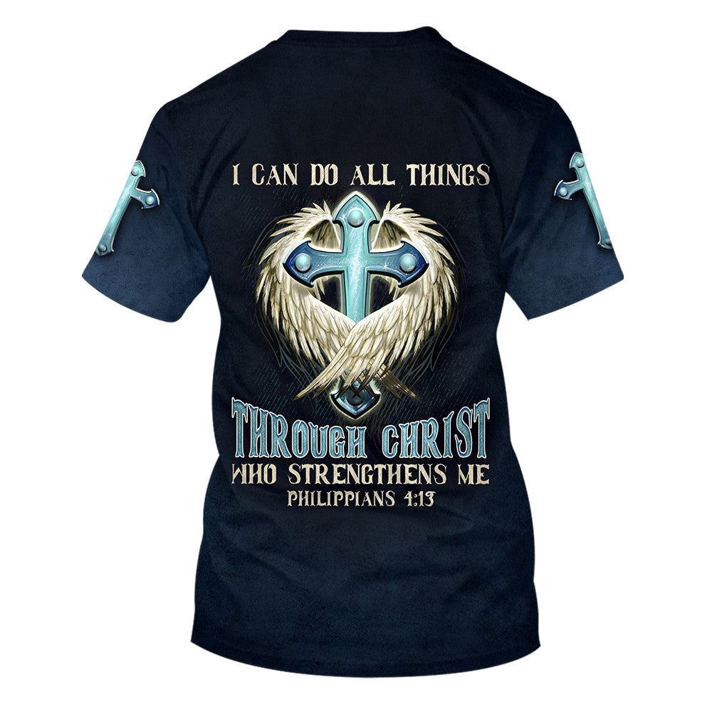 Cross I Can Do All Things Through Christ Who Strengthens Me 3D T Shirt Christian T Shirt Jesus Tshirt Designs Jesus Christ Shirt 2 gsodnl.jpg Cross I Can Do All Things Through Christ Who Strengthens Me 3D T Shirt Christian T Shirt Jesus Tshirt Designs Jesus Christ Shirt 2 gsodnl.jpg
