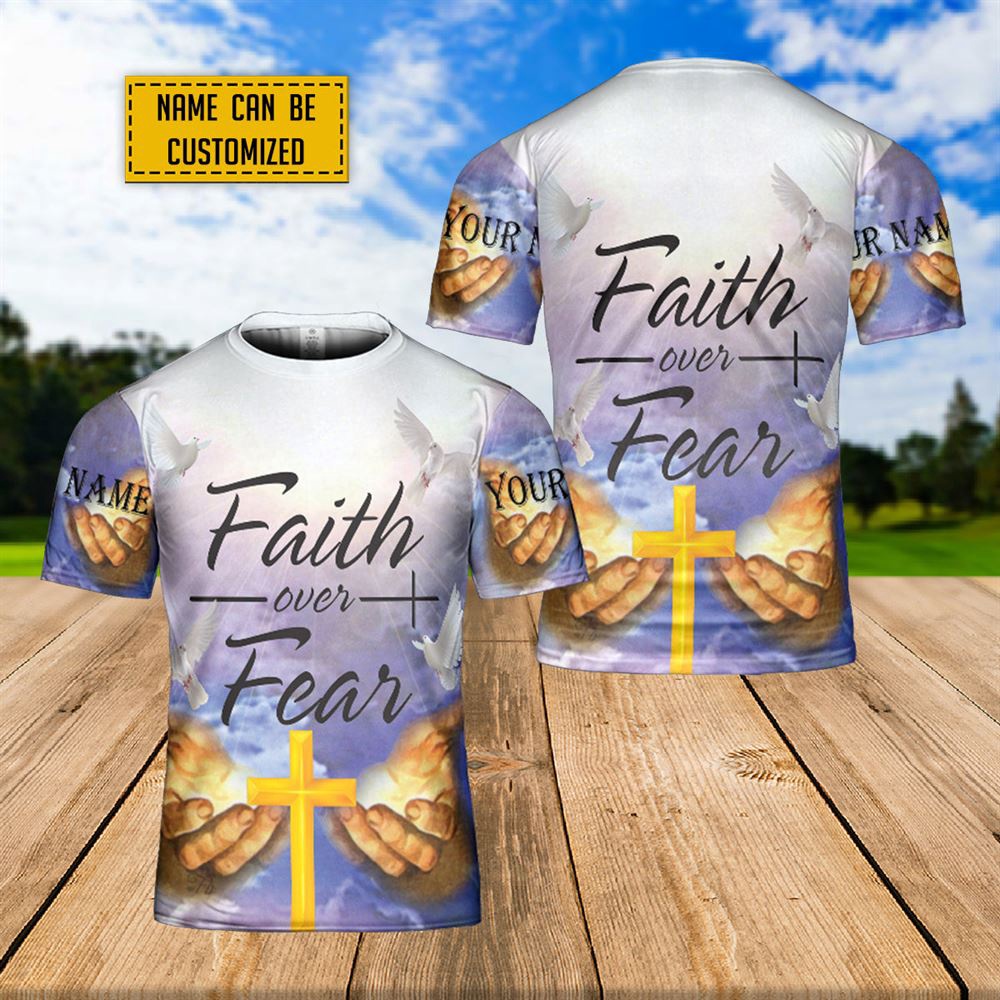 Custom Name Faith Over Fear 3D T Shirt Christian T Shirt Jesus Tshirt Designs Jesus Christ Shirt 1 w8yt6n.jpg
