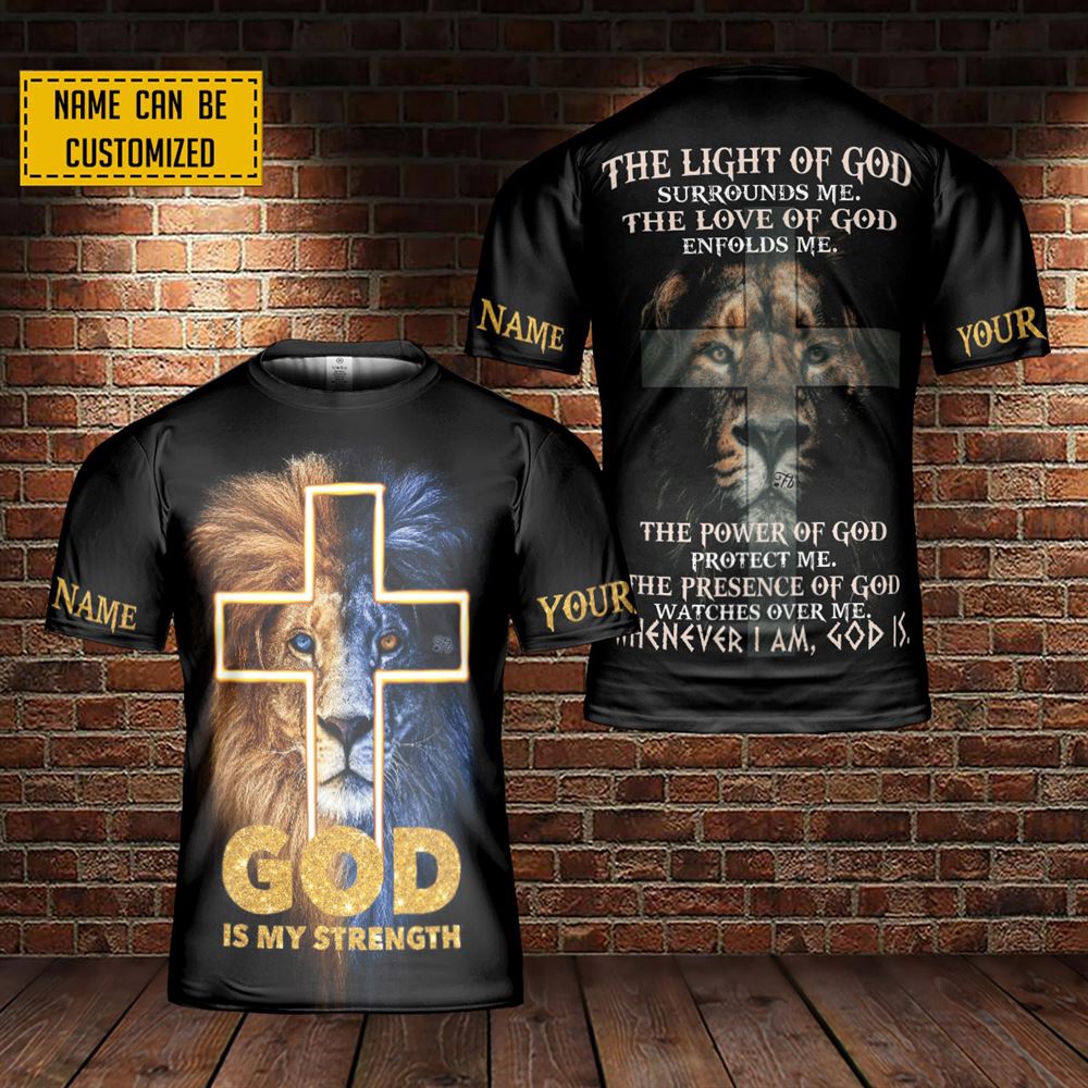 Custom Name Lion Of God God Is My Strength 2 3D T Shirt Christian T Shirt Jesus Tshirt Designs Jesus Christ Shirt 1 cr44nh.jpg