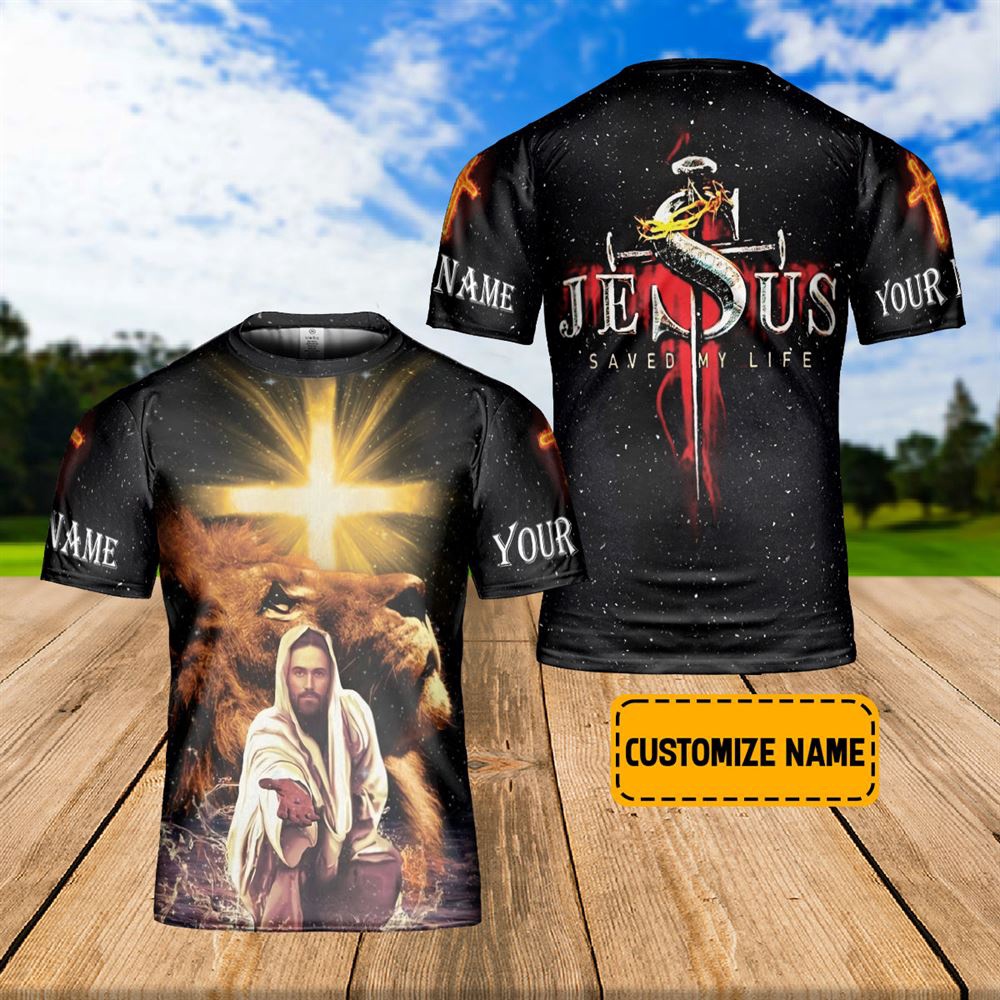 Custom Name Lion Of God Jesus Saved My Life Star Galaxy 3D T Shirt Christian T Shirt Jesus Tshirt Designs Jesus Christ Shirt 1 e6t5dd.jpg