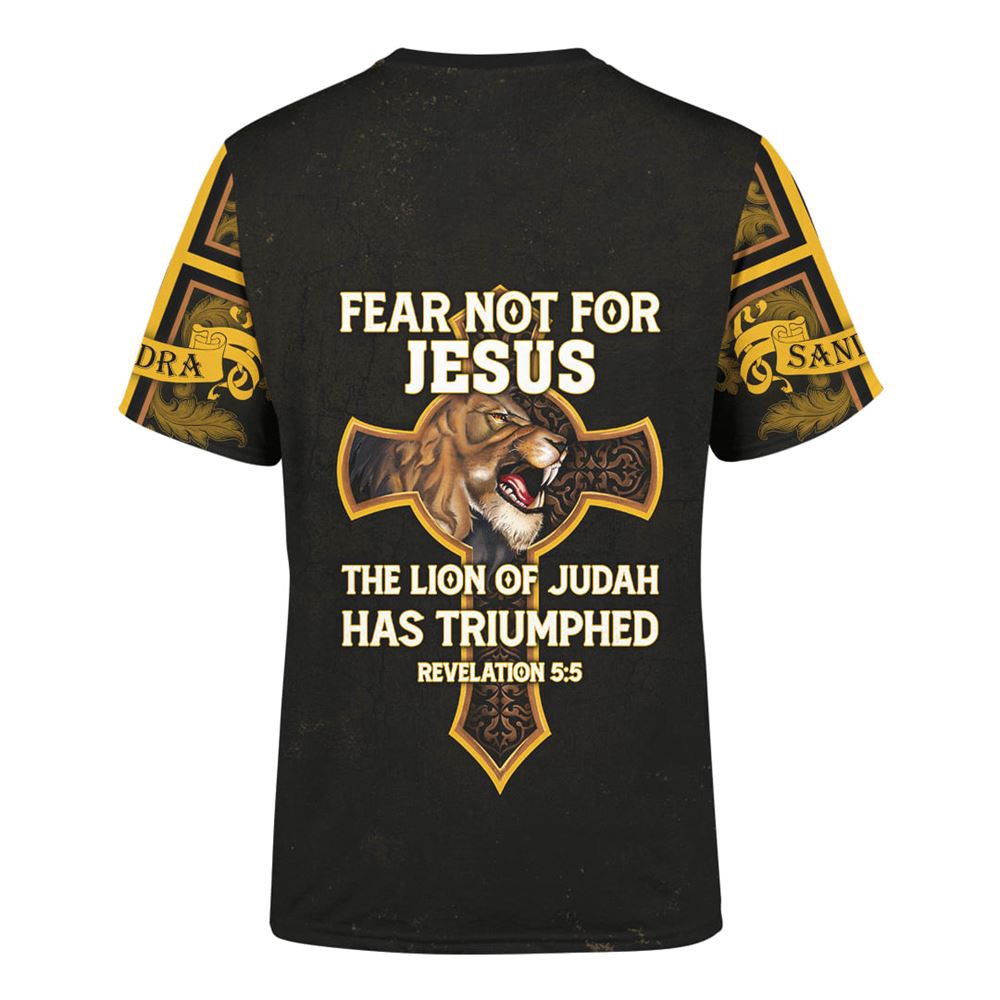 Customized Fear Not For Jesus Jesus Lion 3D T Shirt Christian T Shirt Jesus Tshirt Designs Jesus Christ Shirt 2 mhzfwk.jpg Customized Fear Not For Jesus Jesus Lion 3D T Shirt Christian T Shirt Jesus Tshirt Designs Jesus Christ Shirt 2 mhzfwk.jpg