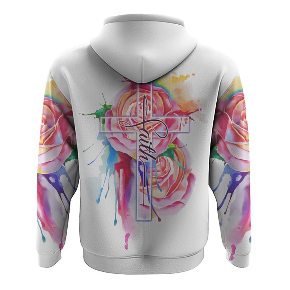 Faith Cross Colorful Rose Watercolor Hoodie Christian Hoodie Bible Hoodies Religious Hoodies 2 pcwxhg.jpg Faith Cross Colorful Rose Watercolor Hoodie Christian Hoodie Bible Hoodies Religious Hoodies 2 pcwxhg.jpg