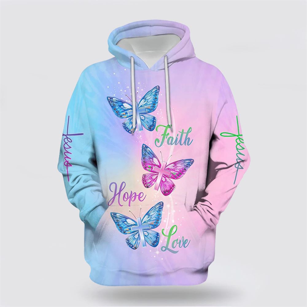 Faith Hope Love 3D Hoodie Christian Hoodie Bible Hoodies Scripture Hoodies 1 auft7k.jpg Faith Hope Love 3D Hoodie Christian Hoodie Bible Hoodies Scripture Hoodies 1 auft7k.jpg
