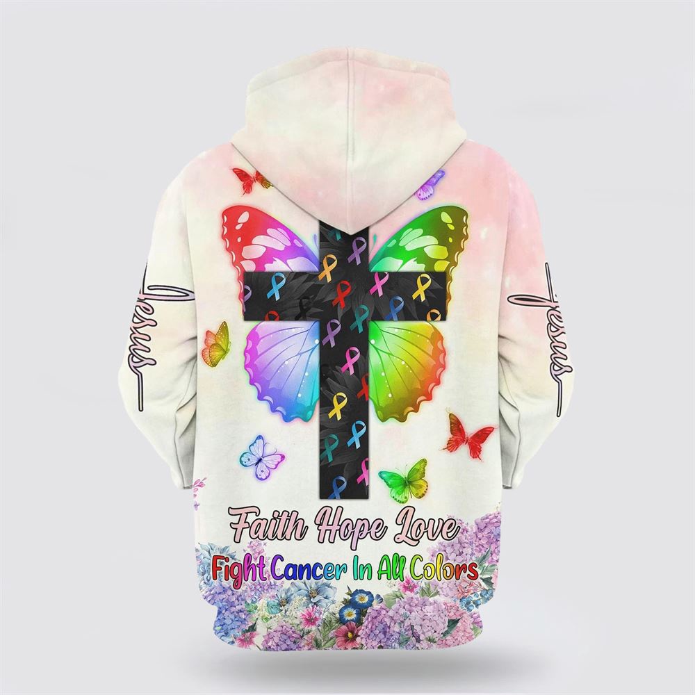 Faith Hope Love Fight Cancer In All Colors 3D Hoodie Christian Hoodie Bible Hoodies Scripture Hoodies 2 hv8x6k.jpg Faith Hope Love Fight Cancer In All Colors 3D Hoodie Christian Hoodie Bible Hoodies Scripture Hoodies 2 hv8x6k.jpg