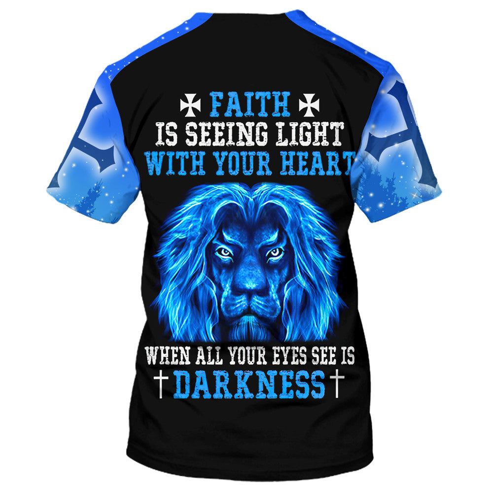 Faith Is Seeing Light With Your Heart Lion 3D T Shirt Christian T Shirt Jesus Tshirt Designs Jesus Christ Shirt 2 gt3nqj.jpg Faith Is Seeing Light With Your Heart Lion 3D T Shirt Christian T Shirt Jesus Tshirt Designs Jesus Christ Shirt 2 gt3nqj.jpg
