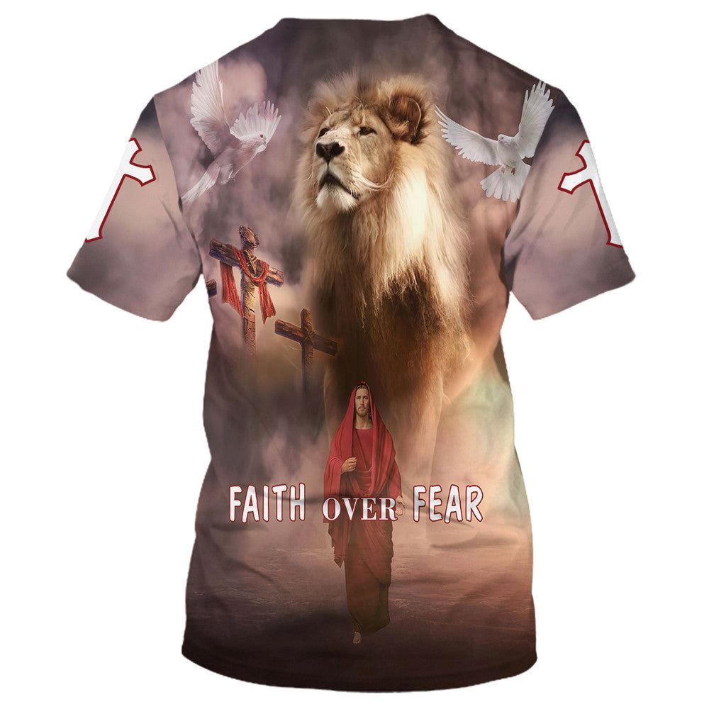 Faith Over Fear Christian Jesus Bible 3D T Shirt Christian T Shirt Jesus Tshirt Designs Jesus Christ Shirt 2 mswvgu.jpg