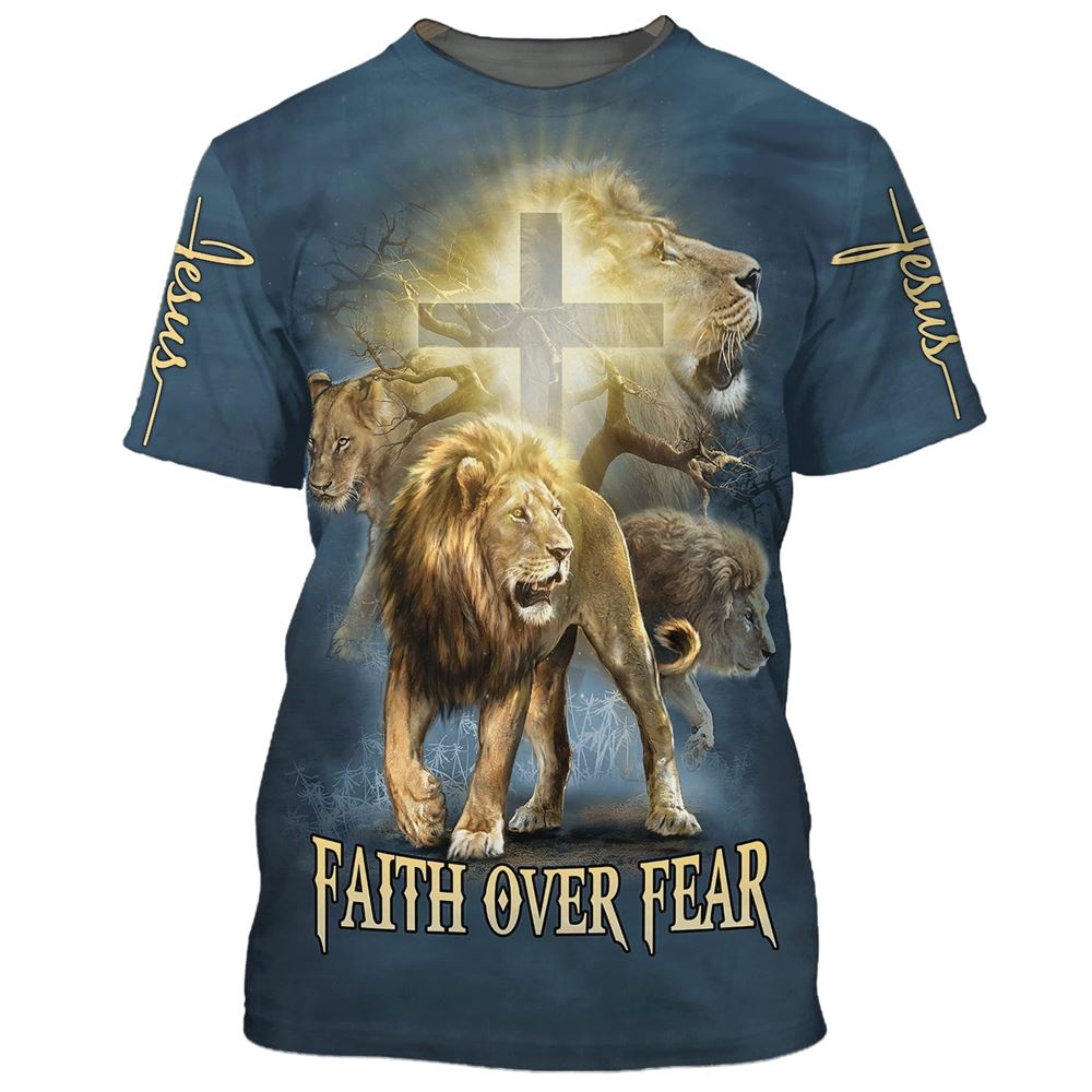 Faith Over Fear Lion Cross 3D T Shirt Christian T Shirt Jesus Tshirt Designs Jesus Christ Shirt 1 qclvmy.jpg Faith Over Fear Lion Cross 3D T Shirt Christian T Shirt Jesus Tshirt Designs Jesus Christ Shirt 1 qclvmy.jpg