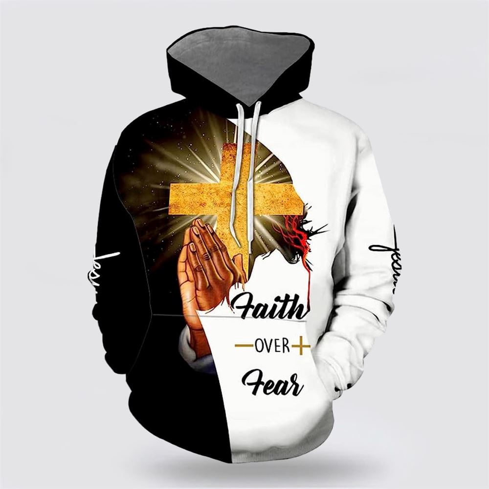 Faith Over Fear Pray Hand Cross 3D Hoodie Christian Hoodie Bible Hoodies Scripture Hoodies 1 lz4bd4.jpg Faith Over Fear Pray Hand Cross 3D Hoodie Christian Hoodie Bible Hoodies Scripture Hoodies 1 lz4bd4.jpg