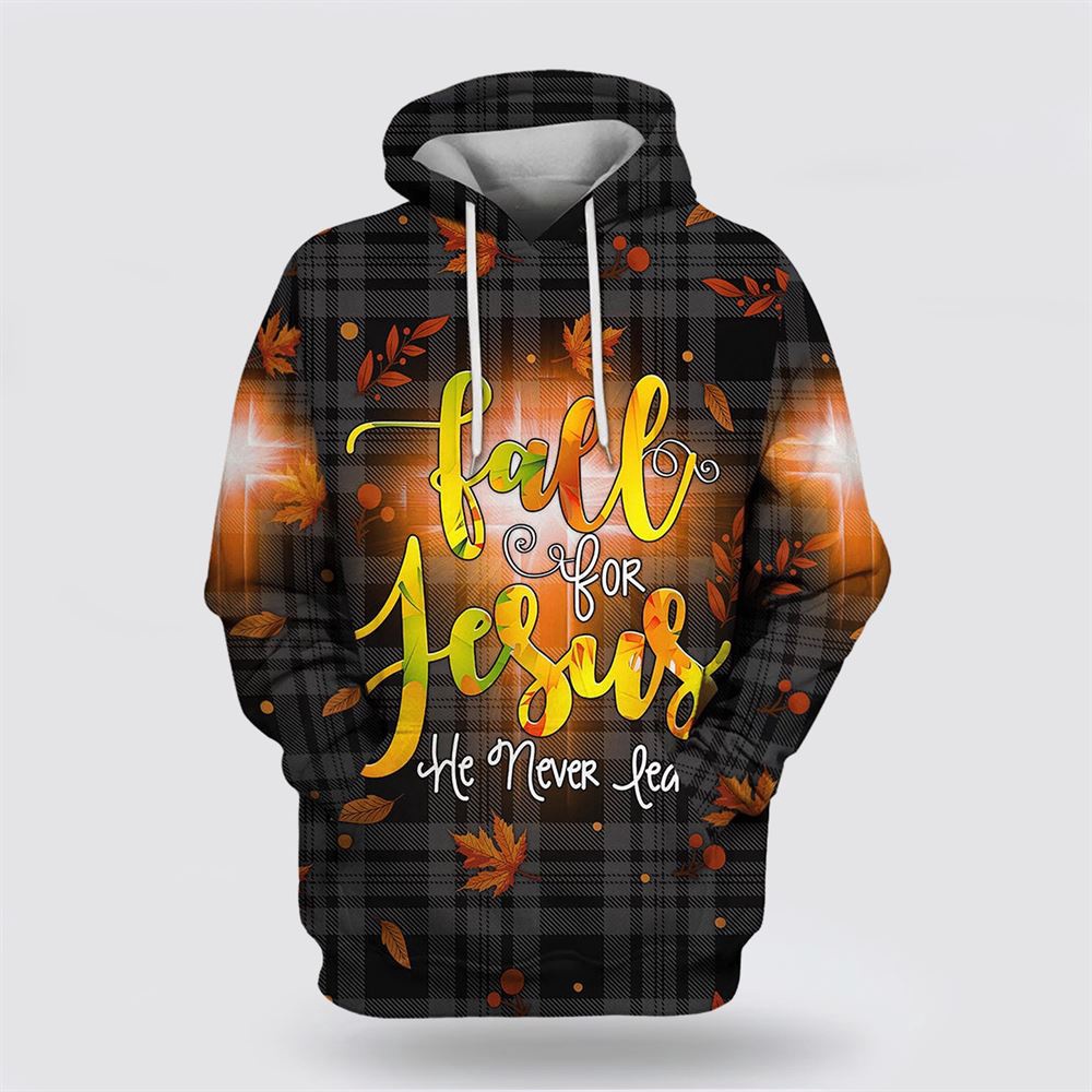Fall For Jesus He Never Leaves 3D Hoodies Jesus Hoodie Men Women Christian Hoodie Bible Hoodies Scripture Hoodies 1 qll1wt.jpg Fall For Jesus He Never Leaves 3D Hoodies Jesus Hoodie Men Women Christian Hoodie Bible Hoodies Scripture Hoodies 1 qll1wt.jpg