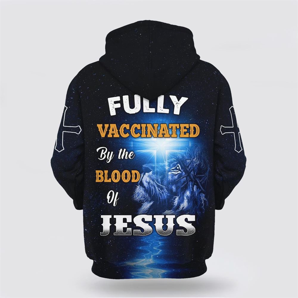 Fully Vaccinated By The Blood Of Jesus 3D Hoodie Christian Hoodie Bible Hoodies Scripture Hoodies 2 dpdety.jpg Fully Vaccinated By The Blood Of Jesus 3D Hoodie Christian Hoodie Bible Hoodies Scripture Hoodies 2 dpdety.jpg
