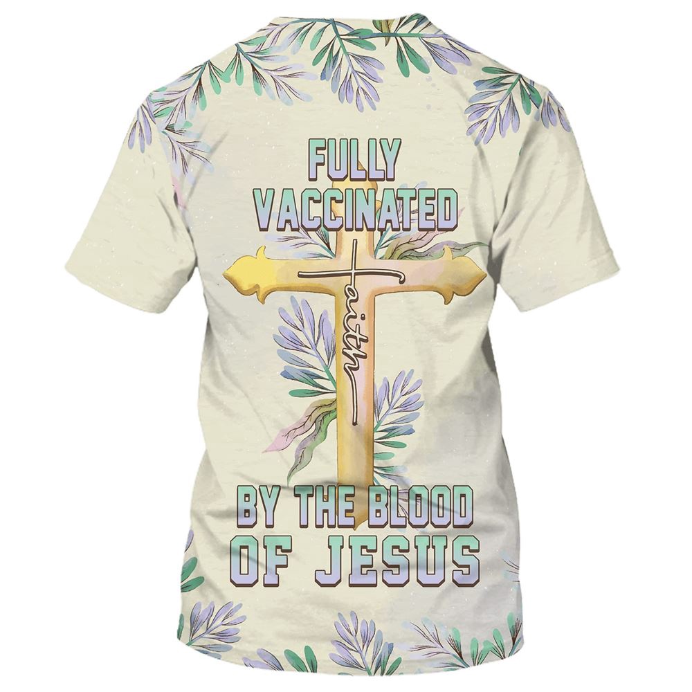 Fully Vaccinates By The Blood Of Jesus 3D T Shirt Christian T Shirt Jesus Tshirt Designs Jesus Christ Shirt 2 ow4fcf.jpg Fully Vaccinates By The Blood Of Jesus 3D T Shirt Christian T Shirt Jesus Tshirt Designs Jesus Christ Shirt 2 ow4fcf.jpg