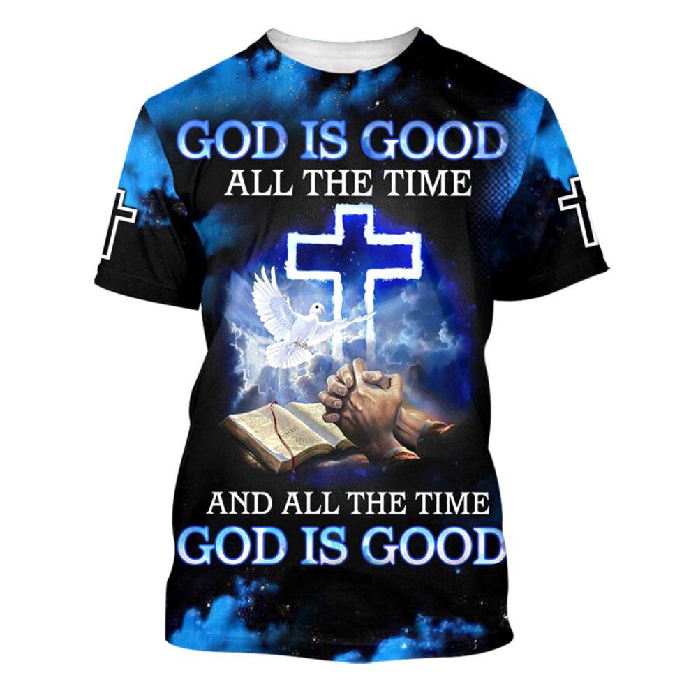 God Is Good All The Time Hand Prayer 3D T Shirt Christian T Shirt Jesus Tshirt Designs Jesus Christ Shirt 1 kh1jxf.jpg God Is Good All The Time Hand Prayer 3D T Shirt Christian T Shirt Jesus Tshirt Designs Jesus Christ Shirt 1 kh1jxf.jpg