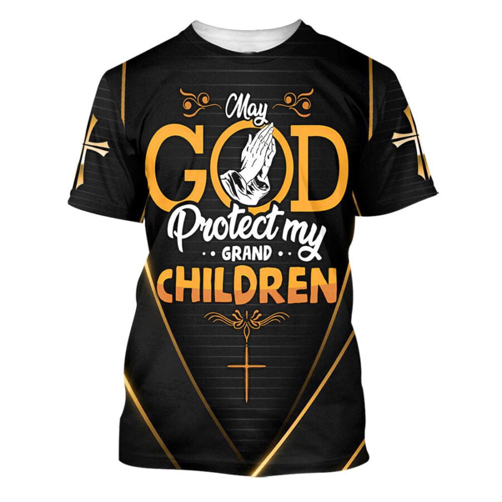 God Protect My Grandchildren 3D T Shirt Christian T Shirt Jesus Tshirt Designs Jesus Christ Shirt 1 ljjxmr.jpg God Protect My Grandchildren 3D T Shirt Christian T Shirt Jesus Tshirt Designs Jesus Christ Shirt 1 ljjxmr.jpg
