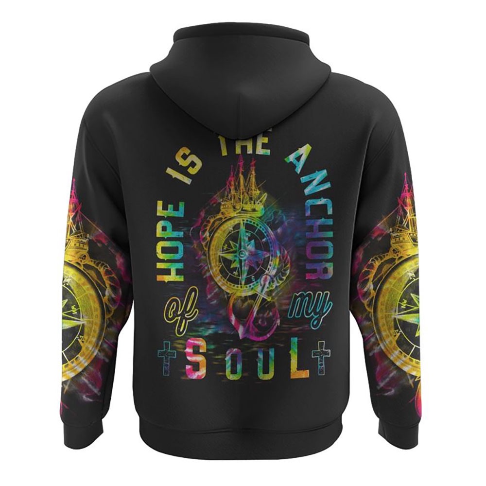 Hope Is The Anchor Of My Soul Colorful Tie Dye Hoodie Christian Hoodie Bible Hoodies Religious Hoodies 2 ei62eg.jpg