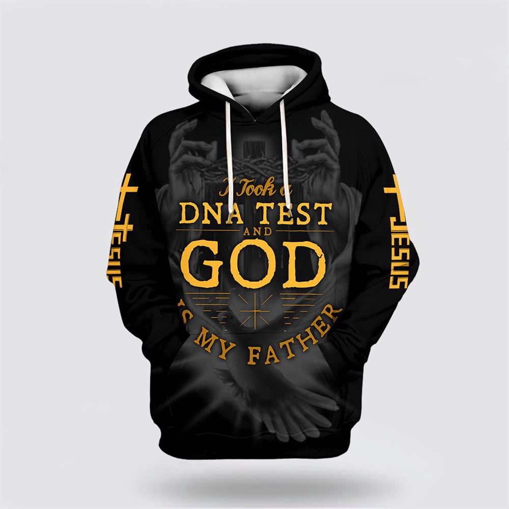 I Took A Dna Test And God Is My Father 3D Hoodie Christian Hoodie Bible Hoodies Scripture Hoodies 1 obattb.jpg I Took A Dna Test And God Is My Father 3D Hoodie Christian Hoodie Bible Hoodies Scripture Hoodies 1 obattb.jpg