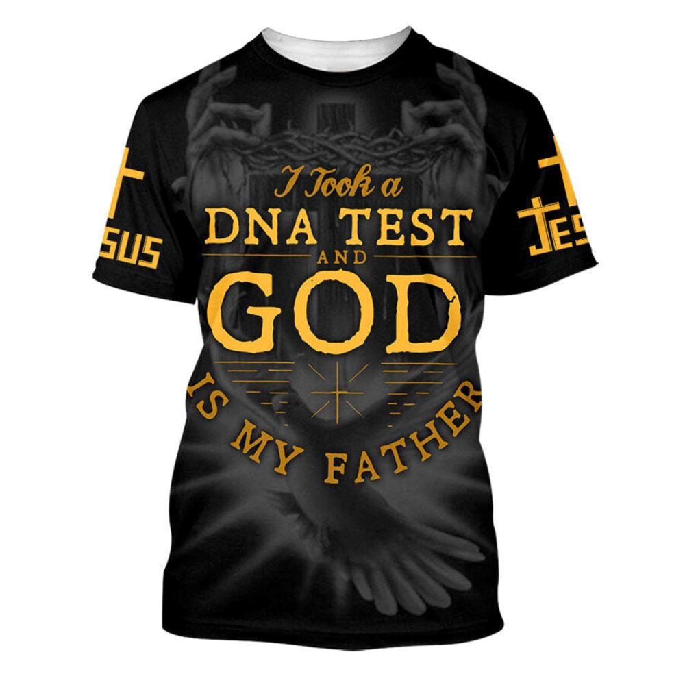 I Took A Dna Test And God Is My Father 3D T Shirt Christian T Shirt Jesus Tshirt Designs Jesus Christ Shirt 1 wy6nea.jpg I Took A Dna Test And God Is My Father 3D T Shirt Christian T Shirt Jesus Tshirt Designs Jesus Christ Shirt 1 wy6nea.jpg