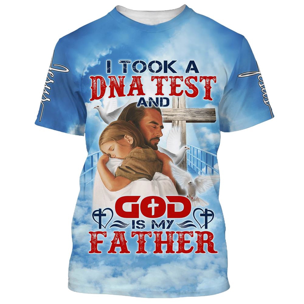 I Took A Dna Test And God Is My Father Jesus And Baby 3D T Shirt Christian T Shirt Jesus Tshirt Designs Jesus Christ Shirt 1 vxkhxq.jpg I Took A Dna Test And God Is My Father Jesus And Baby 3D T Shirt Christian T Shirt Jesus Tshirt Designs Jesus Christ Shirt 1 vxkhxq.jpg