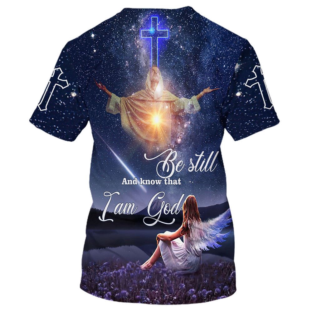 Jesus Be Still And Know That I Am God 3D T Shirt Christian T Shirt Jesus Tshirt Designs Jesus Christ Shirt 2 mkgail.jpg Jesus Be Still And Know That I Am God 3D T Shirt Christian T Shirt Jesus Tshirt Designs Jesus Christ Shirt 2 mkgail.jpg