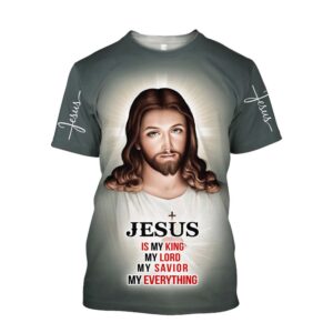 Jesus Christ Jesus Is My King Jesus 3D T Shirt Christian T Shirt Jesus Tshirt Designs Jesus Christ Shirt 1 y1yjm5.jpg