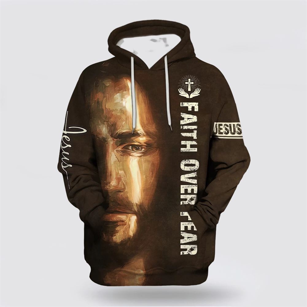 Jesus Faith Over Fear Hoodie Christian Hoodie Bible Hoodies Scripture Hoodies 1 kh7utm.jpg Jesus Faith Over Fear Hoodie Christian Hoodie Bible Hoodies Scripture Hoodies 1 kh7utm.jpg