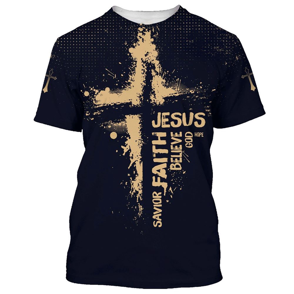 Jesus Hope God Believe Faith Savior 3D T Shirt Christian T Shirt Jesus Tshirt Designs Jesus Christ Shirt 1 thabqn.jpg Jesus Hope God Believe Faith Savior 3D T Shirt Christian T Shirt Jesus Tshirt Designs Jesus Christ Shirt 1 thabqn.jpg