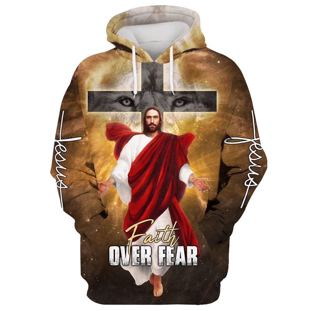 Jesus Is Coming Soon Faith Over Fear 3D Hoodie Christian Hoodie Bible Hoodies Scripture Hoodies 1 ajc2iv.jpg