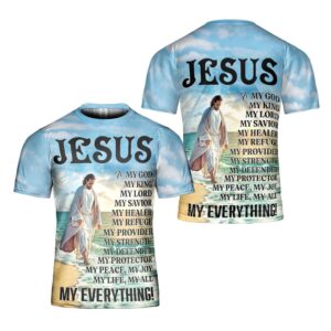 Jesus Is My Everthing Jesus Beach Walking 3D T Shirt Christian T Shirt Jesus Tshirt Designs Jesus Christ Shirt 1 gv5lye.jpg