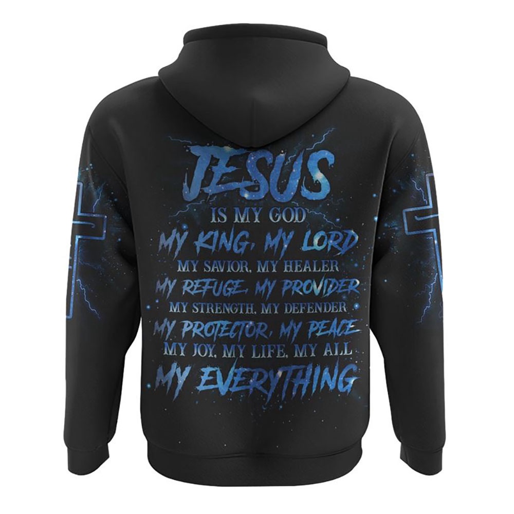 Jesus Is My God My King My Lord My Savior Hoodie Christian Hoodie Bible Hoodies Religious Hoodies 2 zbql2a.jpg