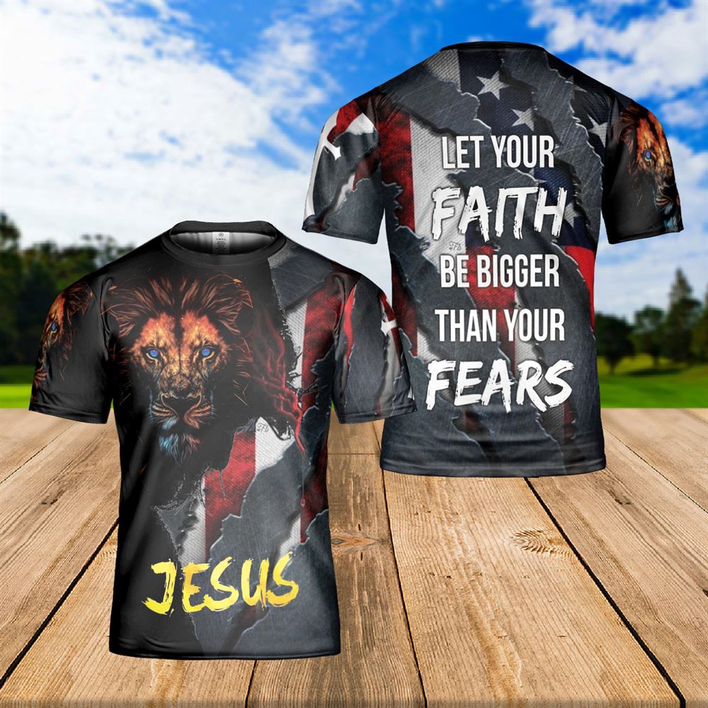 Jesus Lion Of Judah Let s Your Faith Be Bigger Than Your Fears Jesus Christ 3D T Shirt Christian T Shirt Jesus Tshirt Designs Jesus Christ Shirt 1 lknjjr.jpg Jesus Lion Of Judah Let s Your Faith Be Bigger Than Your Fears Jesus Christ 3D T Shirt Christian T Shirt Jesus Tshirt Designs Jesus Christ Shirt 1 lknjjr.jpg