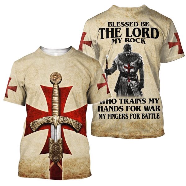 Knight Templar Blessed Be The Broken My Rock Who Trains My Hands For War 3D T Shirt Christian T Shirt Jesus Tshirt Designs Jesus Christ Shirt 1 ohriys.jpg