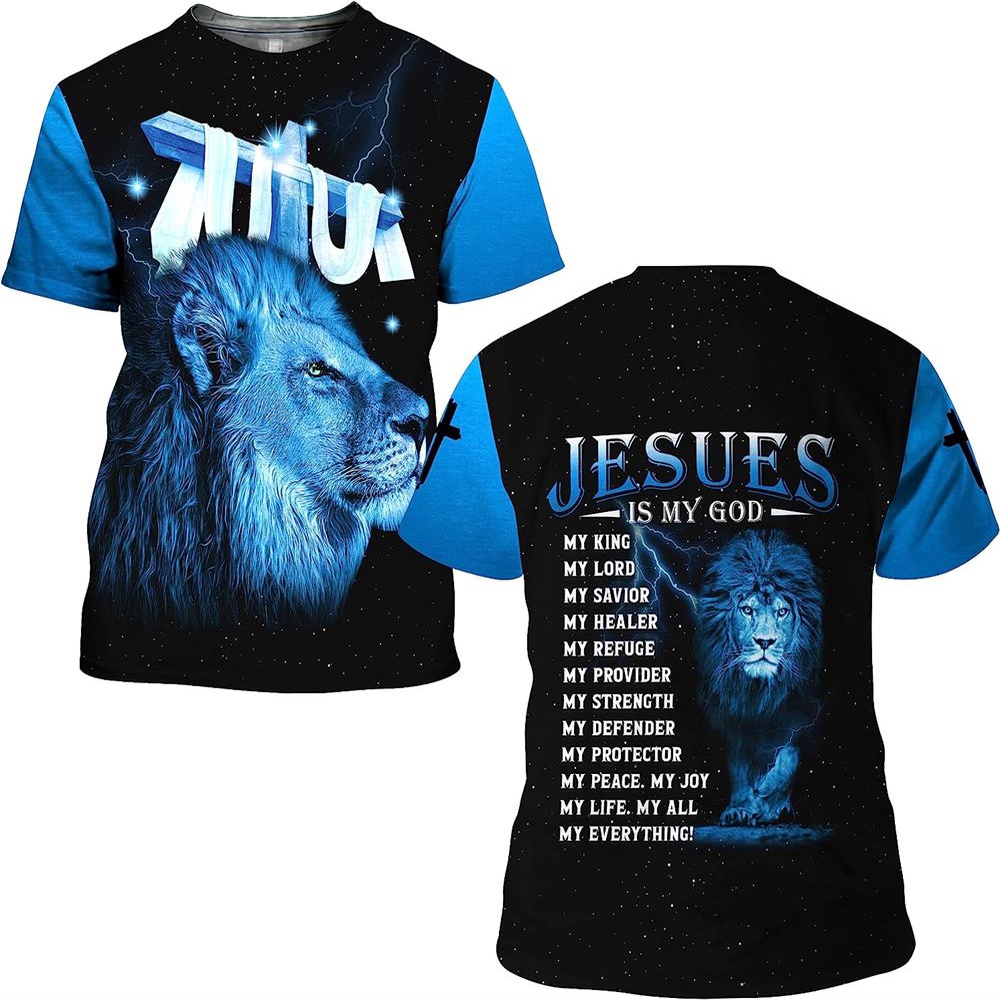 Lion Cross Jesus Is My God My King 3D T Shirt Christian T Shirt Jesus Tshirt Designs Jesus Christ Shirt 1 m8i6a8.jpg Lion Cross Jesus Is My God My King 3D T Shirt Christian T Shirt Jesus Tshirt Designs Jesus Christ Shirt 1 m8i6a8.jpg