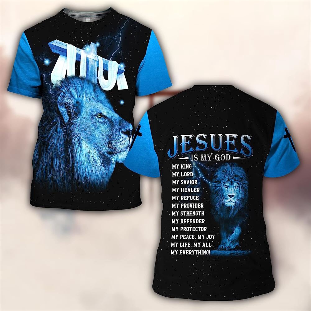 Lion Cross Jesus Is My God My King 3D T Shirt Christian T Shirt Jesus Tshirt Designs Jesus Christ Shirt 2 p94ky8.jpg Lion Cross Jesus Is My God My King 3D T Shirt Christian T Shirt Jesus Tshirt Designs Jesus Christ Shirt 2 p94ky8.jpg
