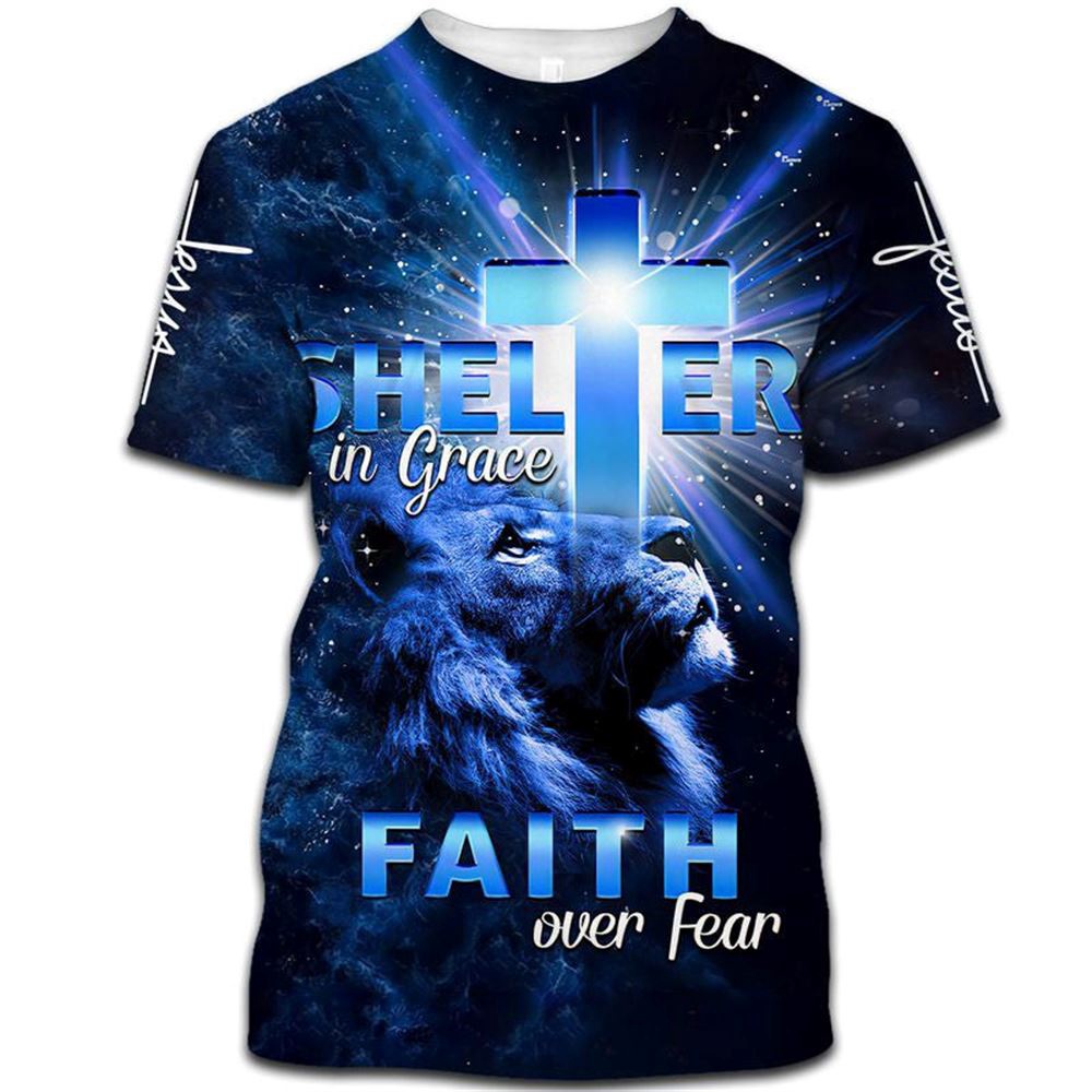 Lion Cross Shelter In Grace Faith Over Fear 3D T Shirt Christian T Shirt Jesus Tshirt Designs Jesus Christ Shirt 1 zbo7fe.jpg Lion Cross Shelter In Grace Faith Over Fear 3D T Shirt Christian T Shirt Jesus Tshirt Designs Jesus Christ Shirt 1 zbo7fe.jpg
