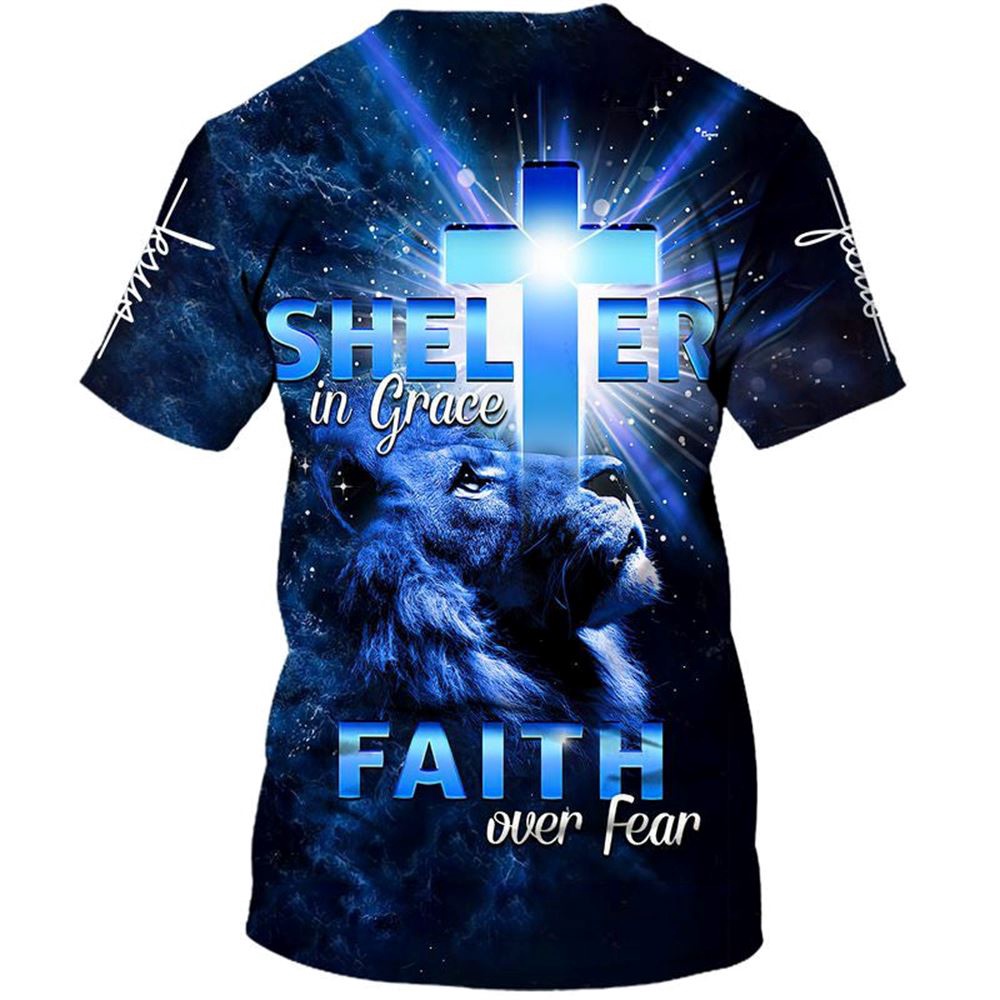 Lion Cross Shelter In Grace Faith Over Fear 3D T Shirt Christian T Shirt Jesus Tshirt Designs Jesus Christ Shirt 2 biolhv.jpg Lion Cross Shelter In Grace Faith Over Fear 3D T Shirt Christian T Shirt Jesus Tshirt Designs Jesus Christ Shirt 2 biolhv.jpg