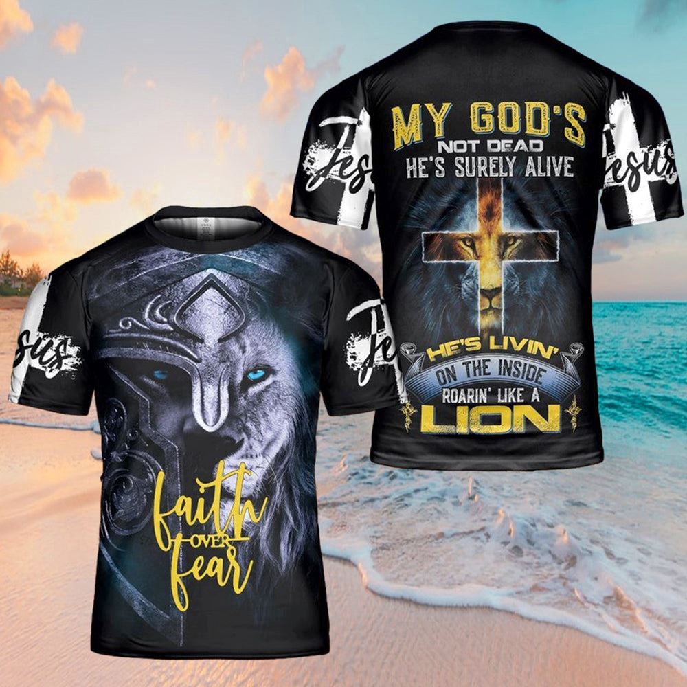 Lion God Inside Faith Over Fear Lion Jesus 3D T Shirt Christian T Shirt Jesus Tshirt Designs Jesus Christ Shirt 1 puhnig.jpg