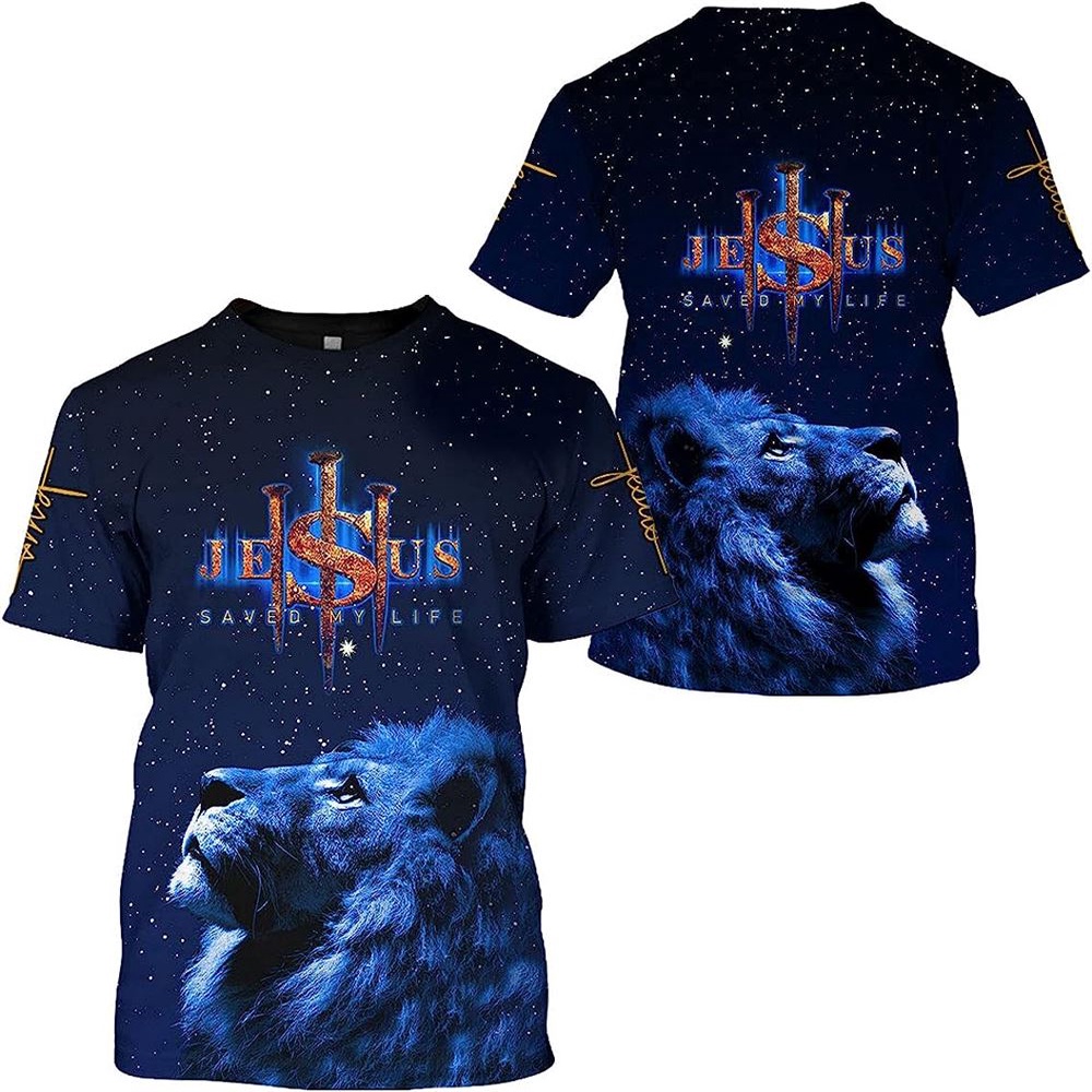 Lion Jesus Saved My Life 3D T Shirt Christian T Shirt Jesus Tshirt Designs Jesus Christ Shirt 1 r5d8hd.jpg Lion Jesus Saved My Life 3D T Shirt Christian T Shirt Jesus Tshirt Designs Jesus Christ Shirt 1 r5d8hd.jpg