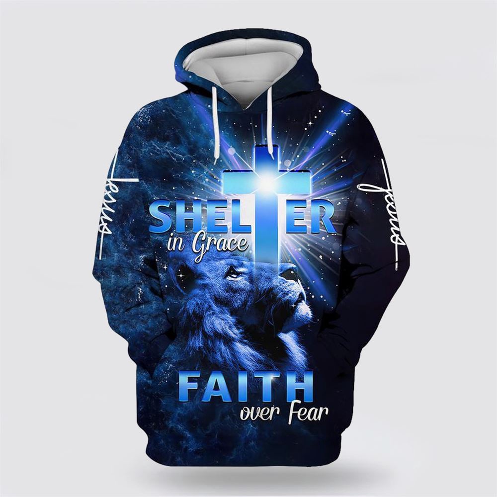 Lion Jesus Shelter In Grace Faith Over Fear 3D Hoodie Christian Hoodie Bible Hoodies Scripture Hoodies 1 hjbyph.jpg Lion Jesus Shelter In Grace Faith Over Fear 3D Hoodie Christian Hoodie Bible Hoodies Scripture Hoodies 1 hjbyph.jpg
