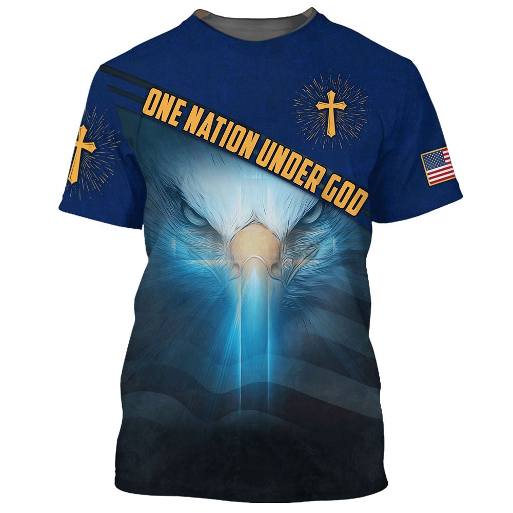 One Nation Under God Proud American Eagle 3D T Shirt Christian T Shirt Jesus Tshirt Designs Jesus Christ Shirt 1 tdob0s.jpg