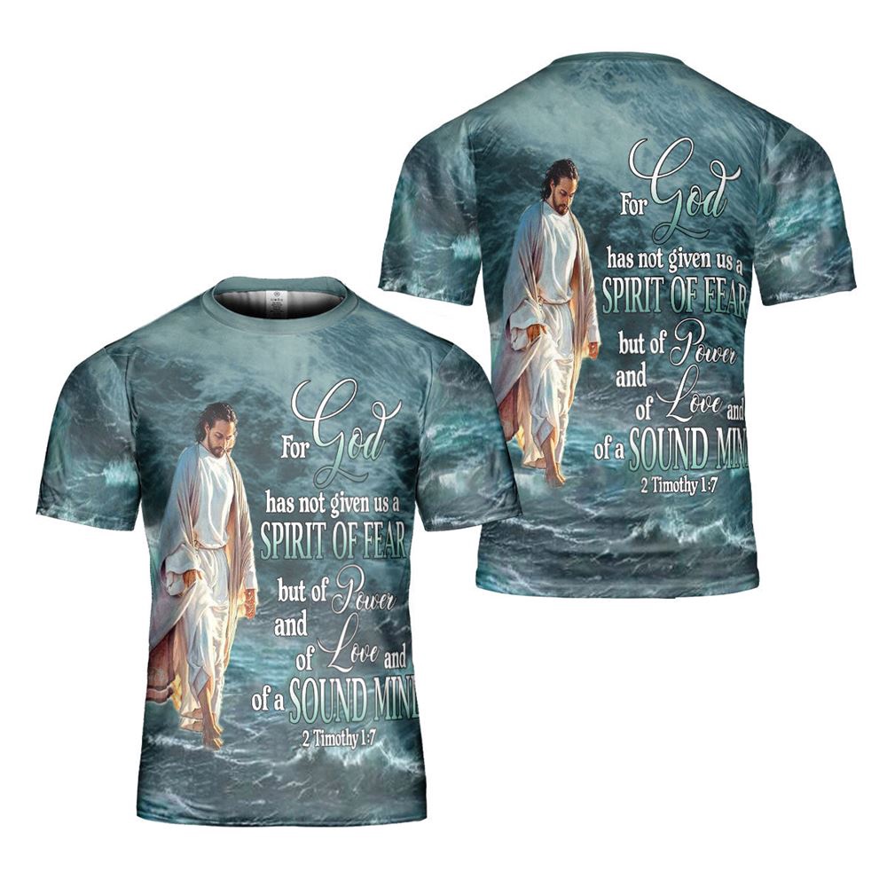 Power Of Faith God Gives Us Power Love And A Sound Mind 3D T Shirt Christian T Shirt Jesus Tshirt Designs Jesus Christ Shirt 1 wd4jjd.jpg Power Of Faith God Gives Us Power Love And A Sound Mind 3D T Shirt Christian T Shirt Jesus Tshirt Designs Jesus Christ Shirt 1 wd4jjd.jpg