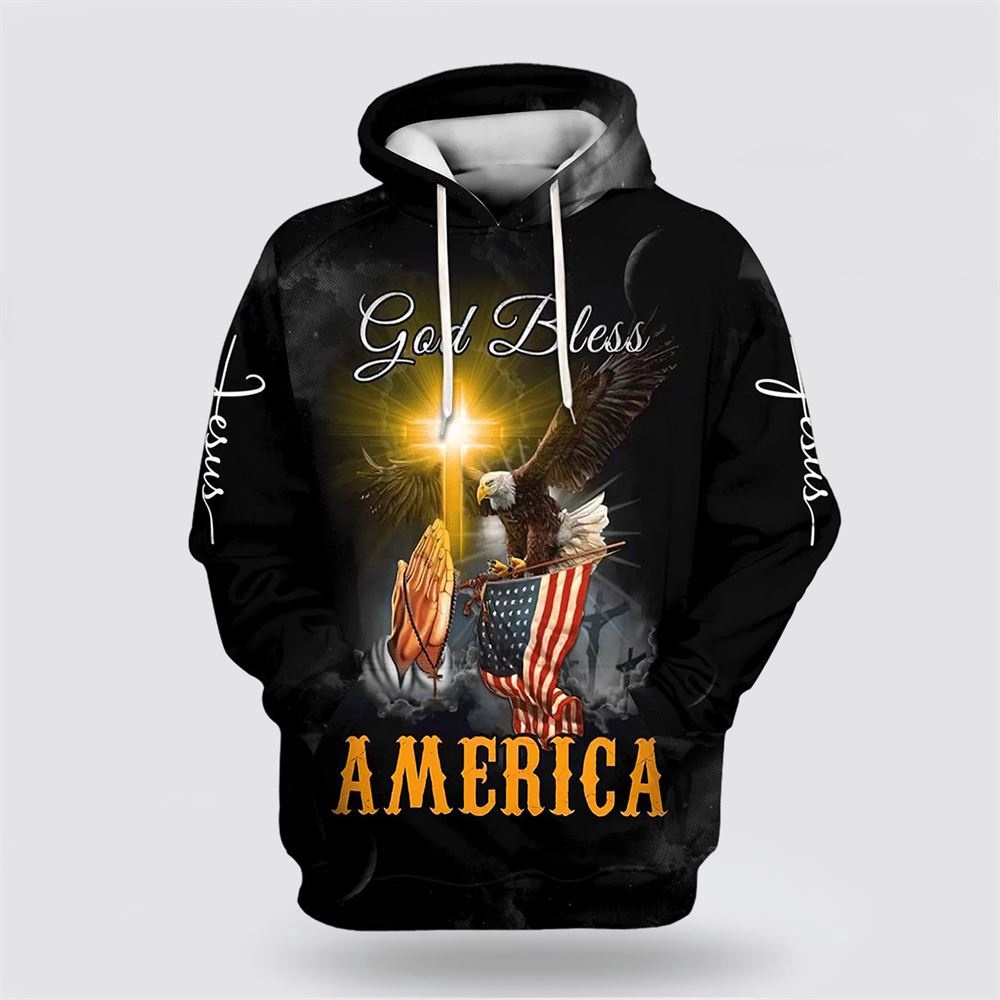 Praying Hand Eagle US Flag Christ Cross God Bless America 3D Hoodie Christian Hoodie Bible Hoodies Scripture Hoodies 1 j0pahx.jpg Praying Hand Eagle US Flag Christ Cross God Bless America 3D Hoodie Christian Hoodie Bible Hoodies Scripture Hoodies 1 j0pahx.jpg
