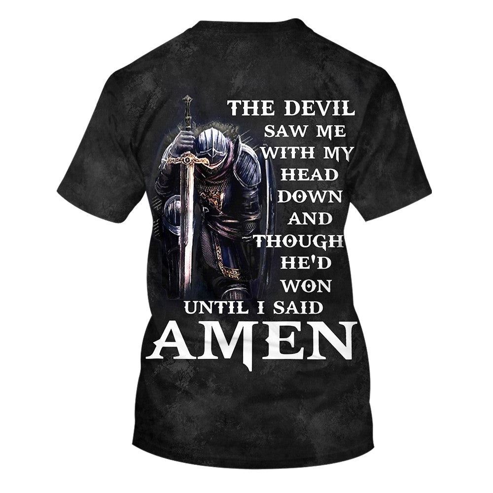 The Devil Saw Me With My Head Down And Though He D Won 3D T Shirt Christian T Shirt Jesus Tshirt Designs Jesus Christ Shirt 2 lv9avz.jpg The Devil Saw Me With My Head Down And Though He D Won 3D T Shirt Christian T Shirt Jesus Tshirt Designs Jesus Christ Shirt 2 lv9avz.jpg