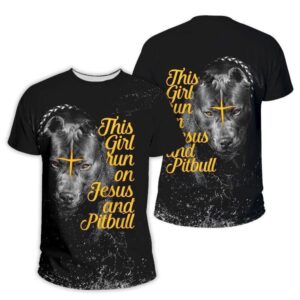 This Girl Run On Jesus And Pitbull 3D T Shirt Christian T Shirt Jesus Tshirt Designs Jesus Christ Shirt 1 p4oxgy.jpg
