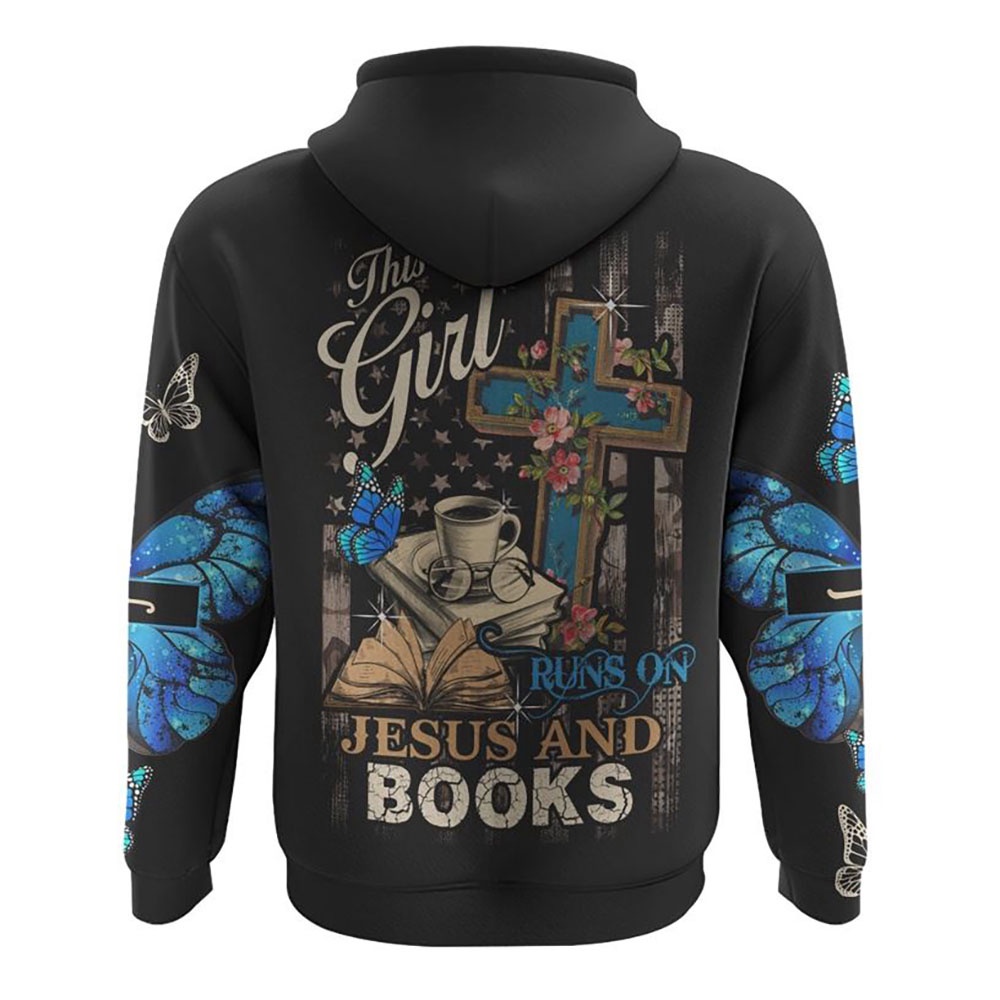 This Girl Runs On Jesus And Books Hoodie Christian Hoodie Bible Hoodies Religious Hoodies 2 q2vqic.jpg