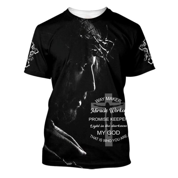 Way Maker Miracle Worker Promise Keeper Light Jesus Picture 3D T Shirt, Christian T Shirt, Jesus Tshirt Designs, Jesus Christ Shirt